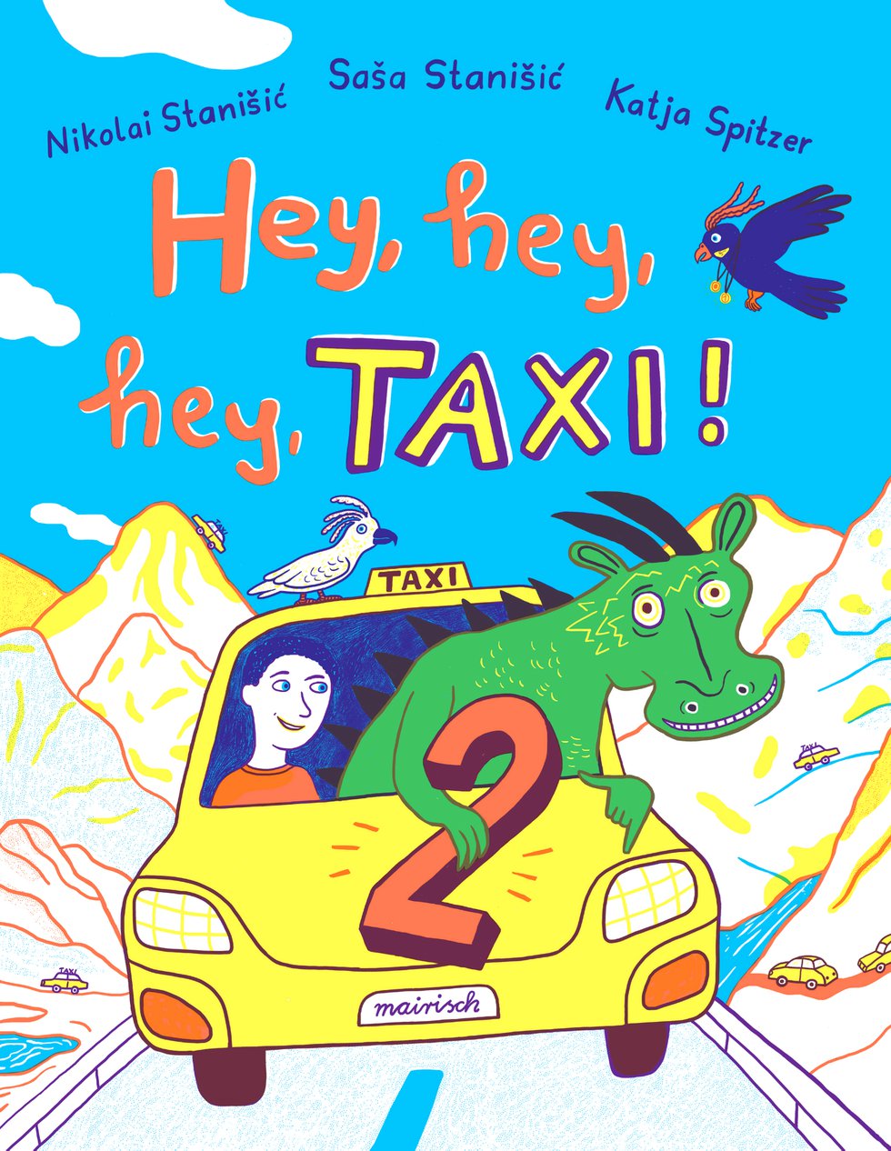 Hey hey hey Taxi 2